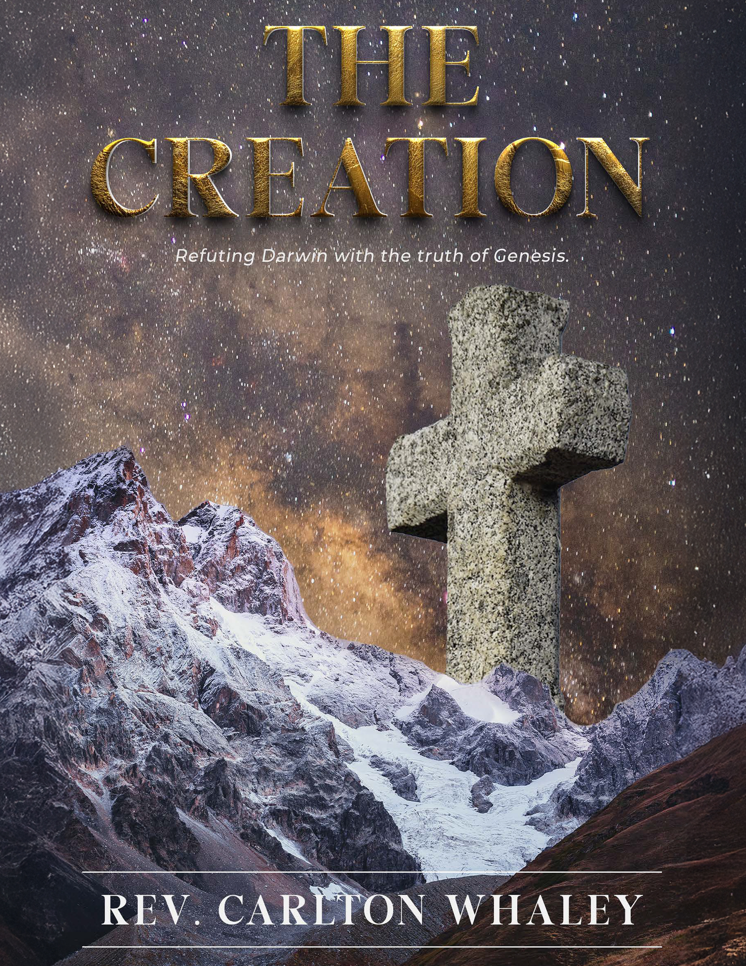 The Creation, by Rev. Carlton Whaley — book cover